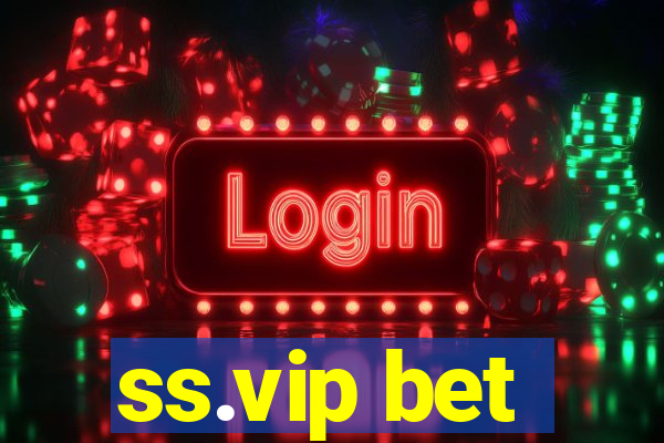 ss.vip bet